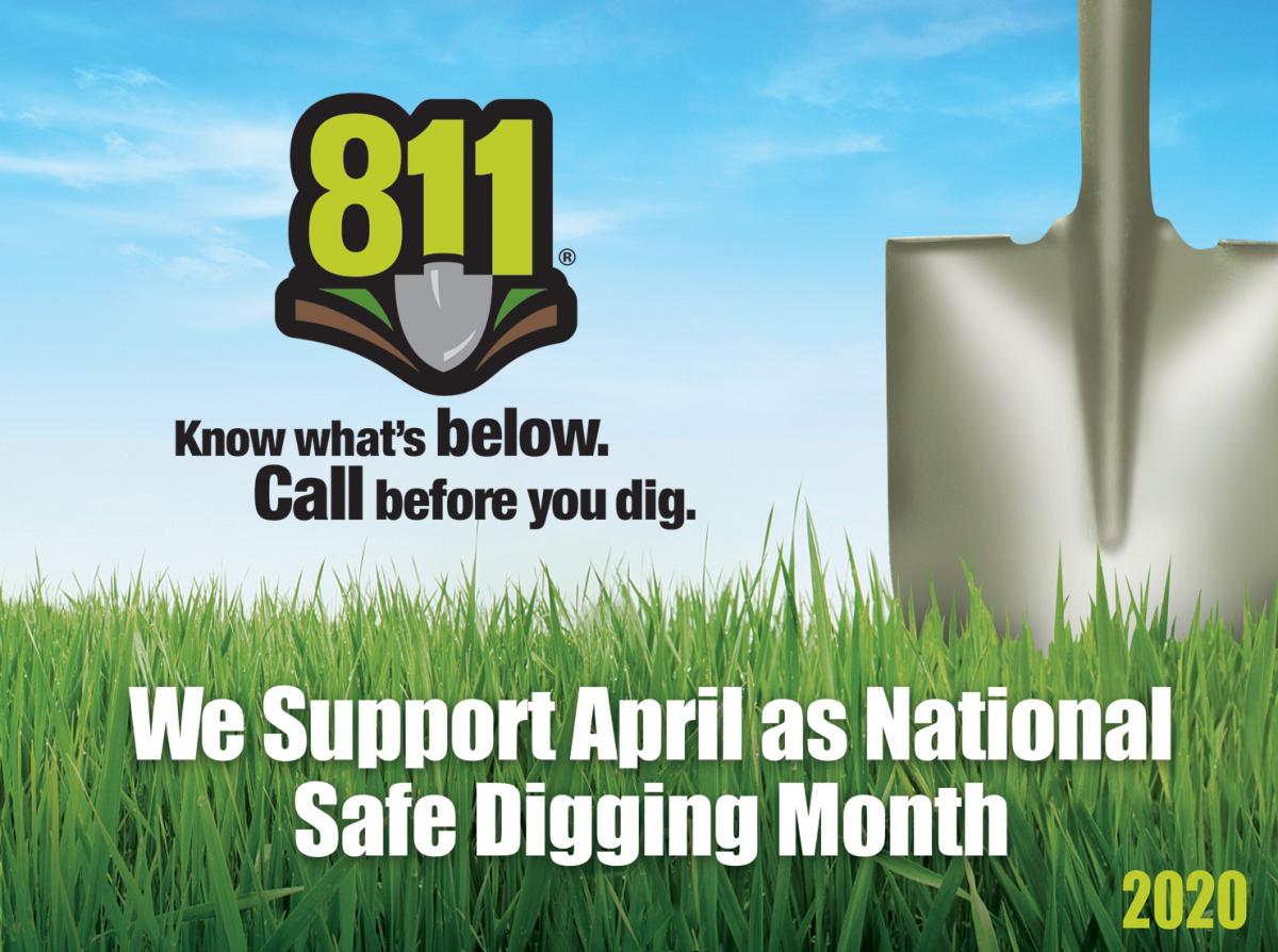 https://call811.com Remember to call 811 before digging!